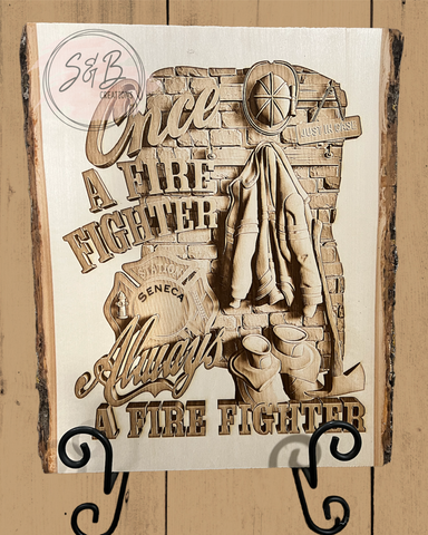 Once A Firefighter Wooden Engraved Plank